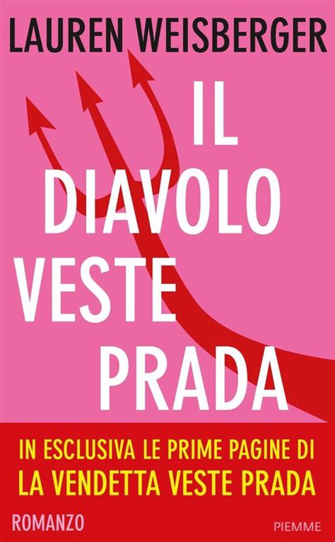 nunziata veste prada|Il diavolo veste Prada by Lauren Weisberger .